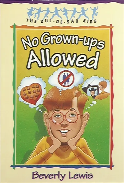No Grown-ups Allowed ( Book #4)
