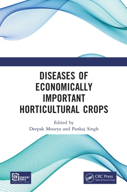 Diseases of Economically Important Horticultural Crops