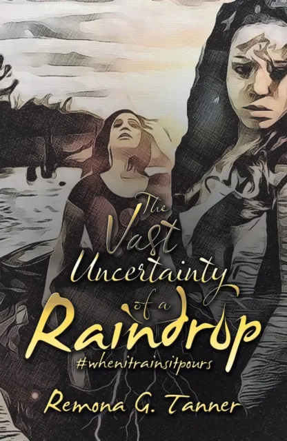 Vast Uncertainty of a Raindrop