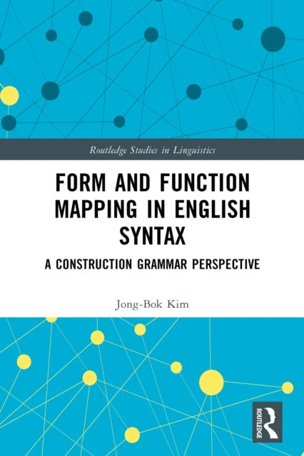 Form and Function Mapping in English Syntax