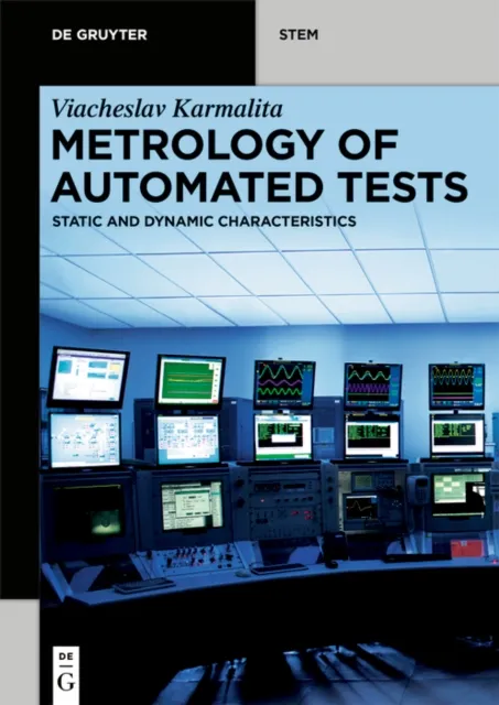 Metrology of Automated Tests