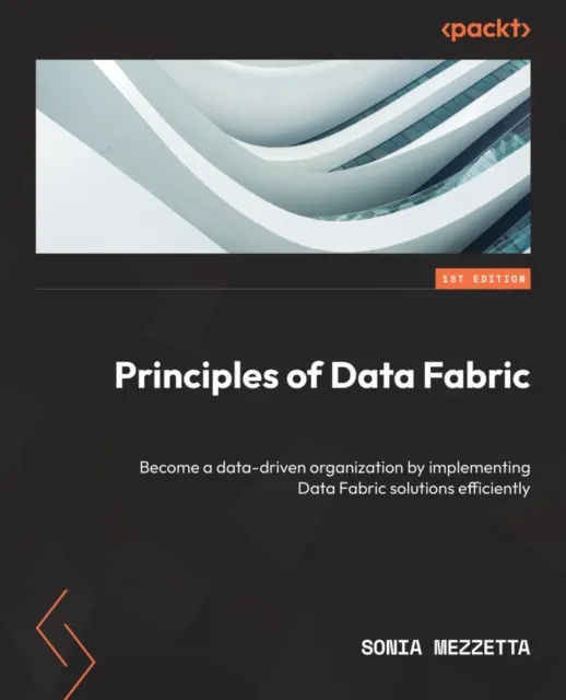 Principles of Data Fabric