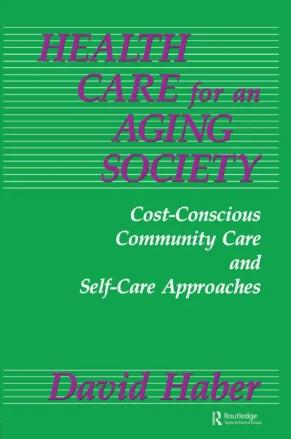 Health Care for an Aging Society