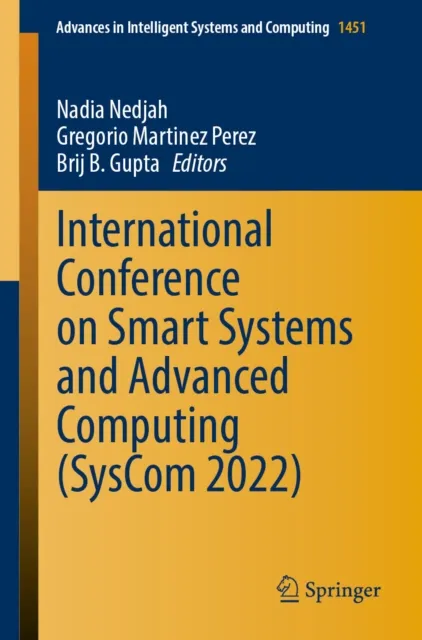 International Conference on Smart Systems and Advanced Computing (SysCom 2022)