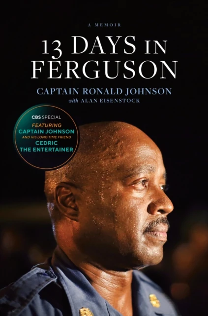 13 Days in Ferguson