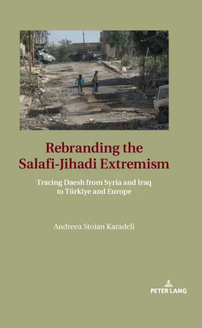 Rebranding the Salafi-Jihadi Extremism