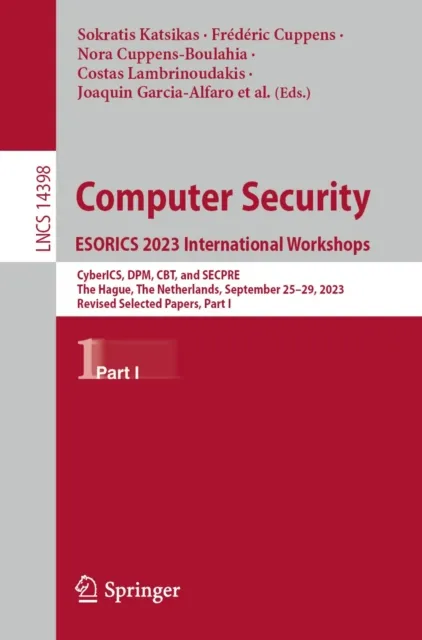 Computer Security. ESORICS 2023 International Workshops