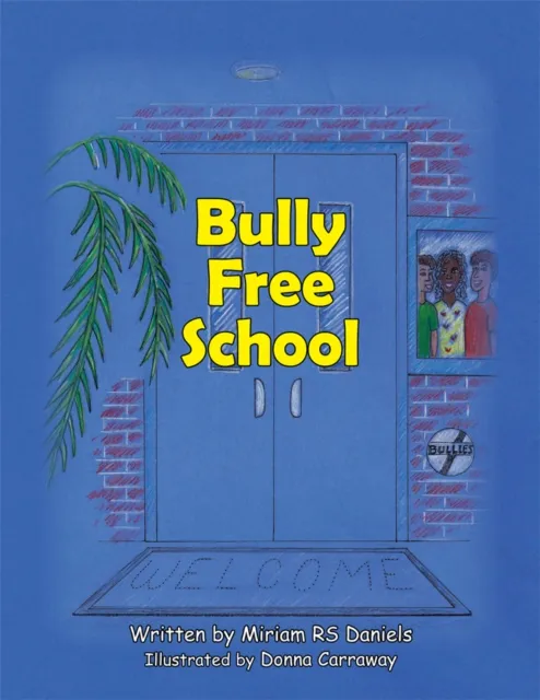 Bully-Free School