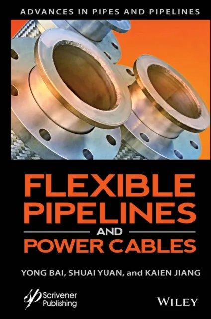 Flexible Pipelines and Power Cables