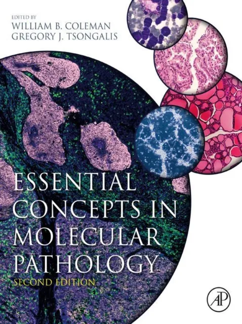 Essential Concepts in Molecular Pathology