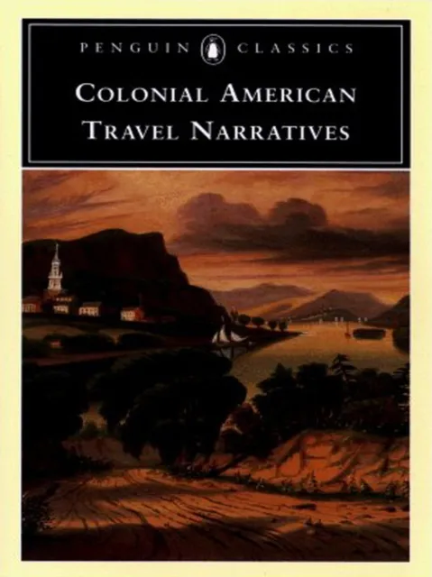 Colonial American Travel Narratives