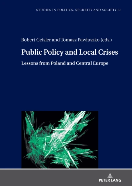 Public Policy and Local Crises