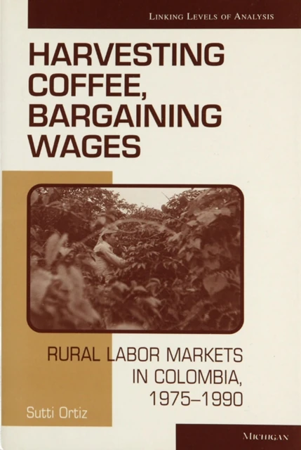 Harvesting Coffee, Bargaining Wages