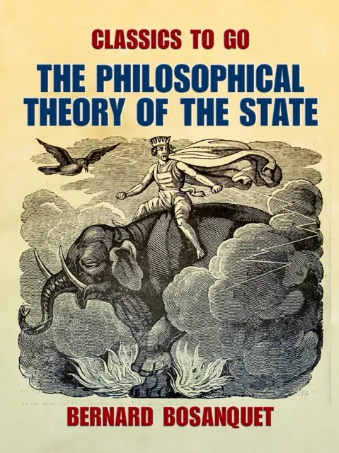 Philosophical Theory of the State