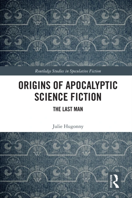 Origins of Apocalyptic Science Fiction