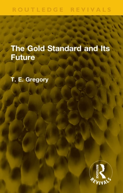 Gold Standard and Its Future