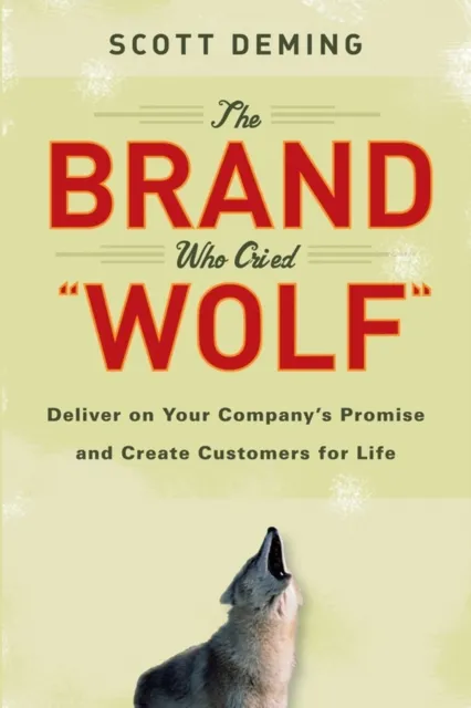 Brand Who Cried Wolf