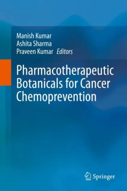 Pharmacotherapeutic Botanicals for Cancer Chemoprevention