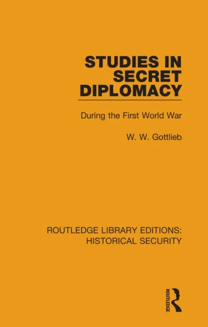 Studies in Secret Diplomacy