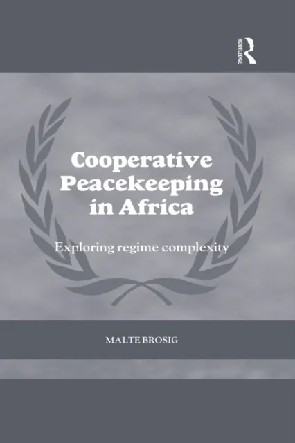Cooperative Peacekeeping in Africa