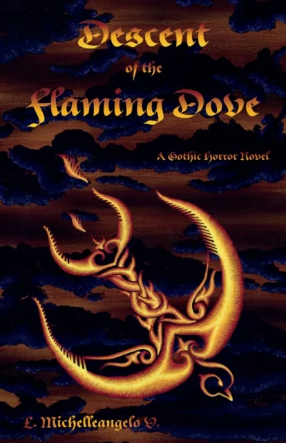 Descent of the Flaming Dove