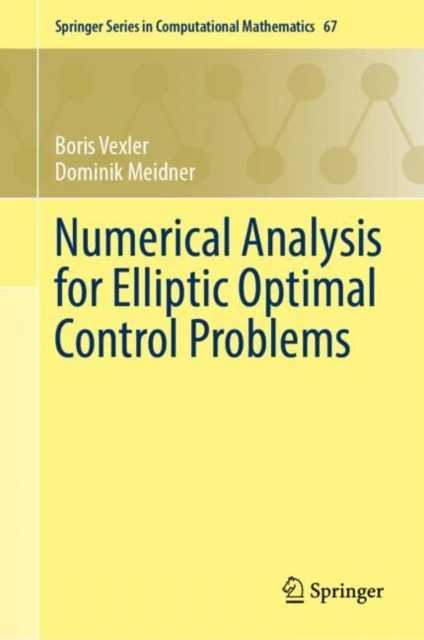 Numerical Analysis for Elliptic Optimal Control Problems