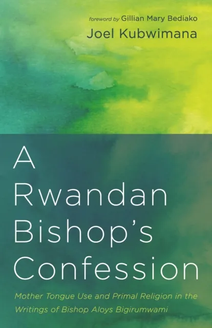 Rwandan Bishop's Confession