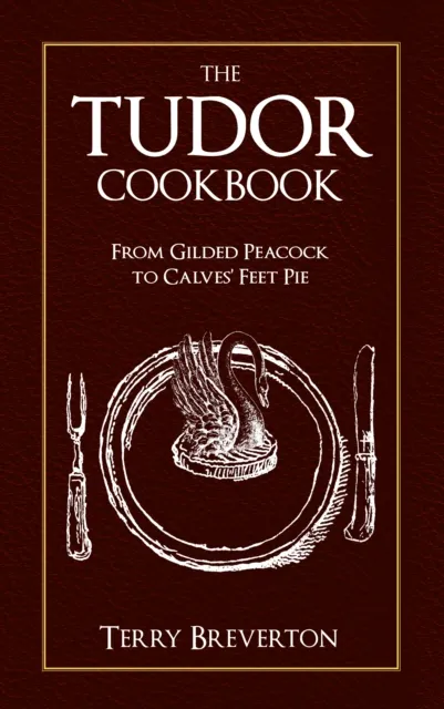 Tudor Cookbook