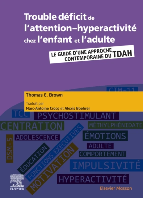 Trouble deficit de l'attention-hyperactivite chez l'enfant et l'adulte