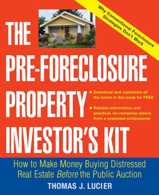 Pre-Foreclosure Property Investor's Kit