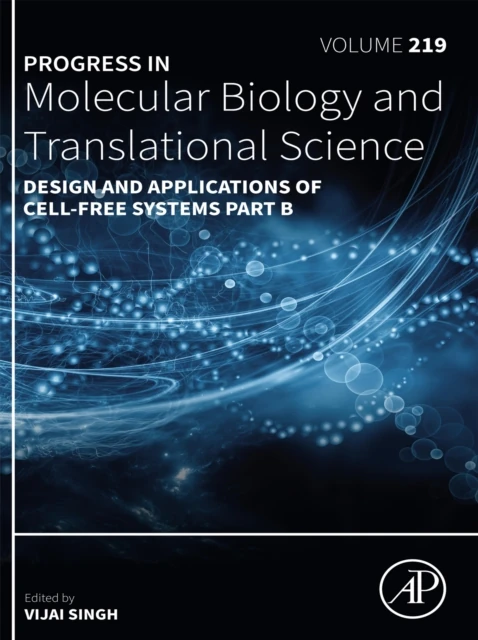 Design and Applications of Cell-Free Systems Part B