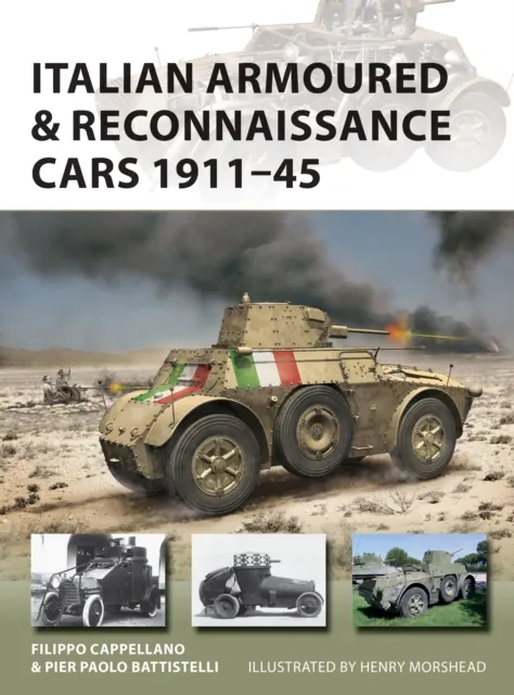 Italian Armoured & Reconnaissance Cars 1911 45
