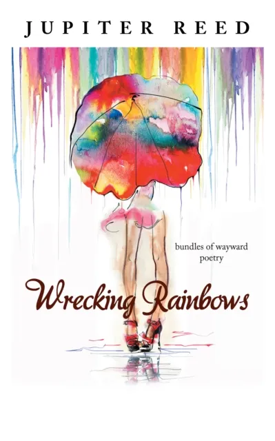 Wrecking Rainbows