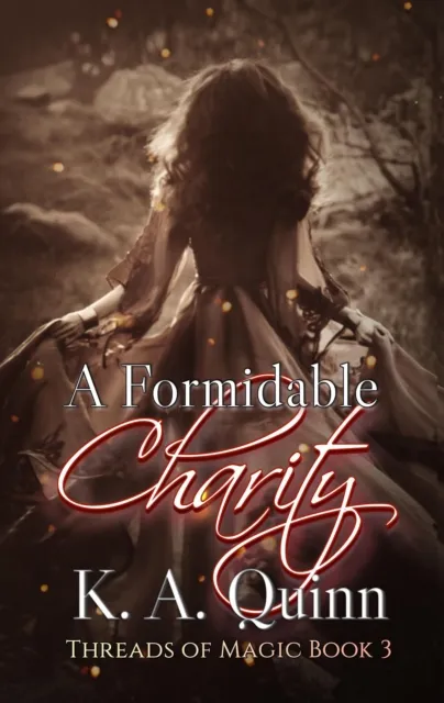 Formidable Charity: Threads of Magic Book 3
