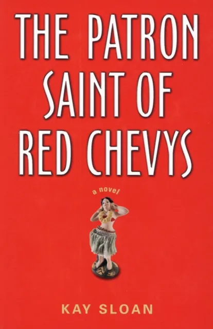 Patron Saint of Red Chevys