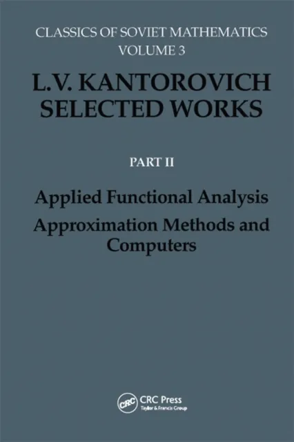 Applied Functional Analysis. Approximation Methods and Computers