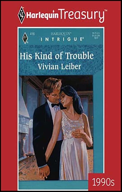 His Kind of Trouble
