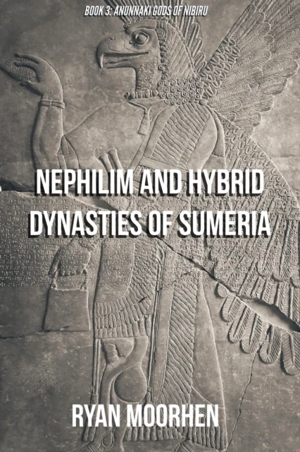 Nephilim and Hybrid Dynasties of Sumeria