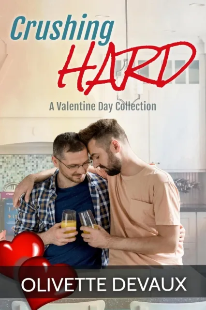 Crushing Hard - A Valentine Day Collection