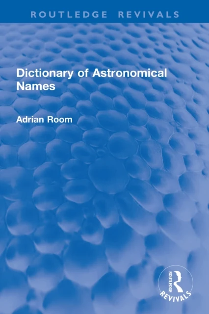 Dictionary of Astronomical Names