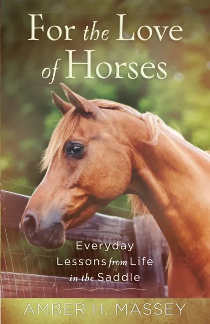 For the Love of Horses