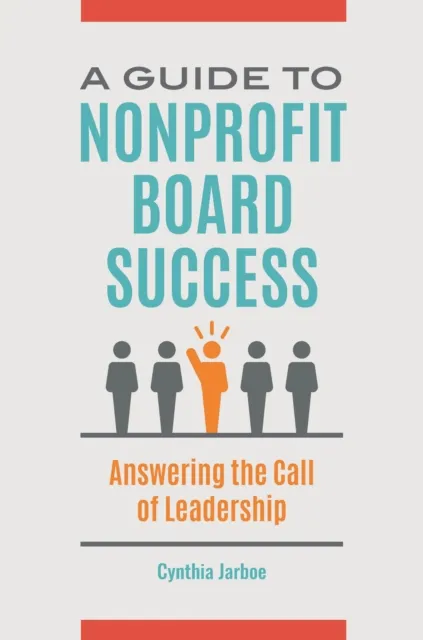 Guide to Nonprofit Board Success