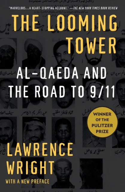 Looming Tower (Pulitzer Prize Winner)