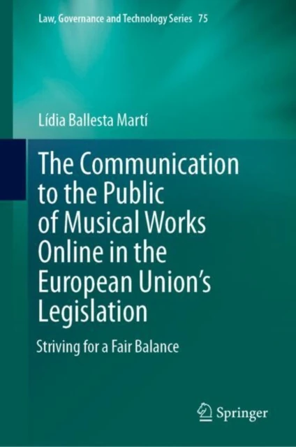Communication to the Public of Musical Works Online in the European Union's Legislation