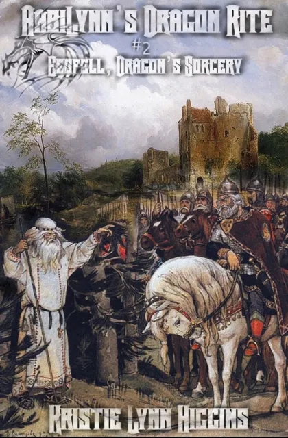 AabiLynn's Dragon Rite #2 Esspell, Dragon's Sorcery: Might Of Swords, Might Of Magic