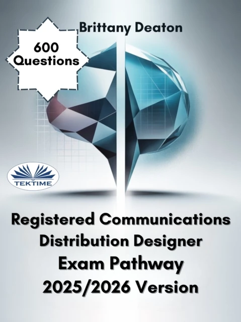Registered Communications Distribution Designer Exam Pathway 2025/2026 Version