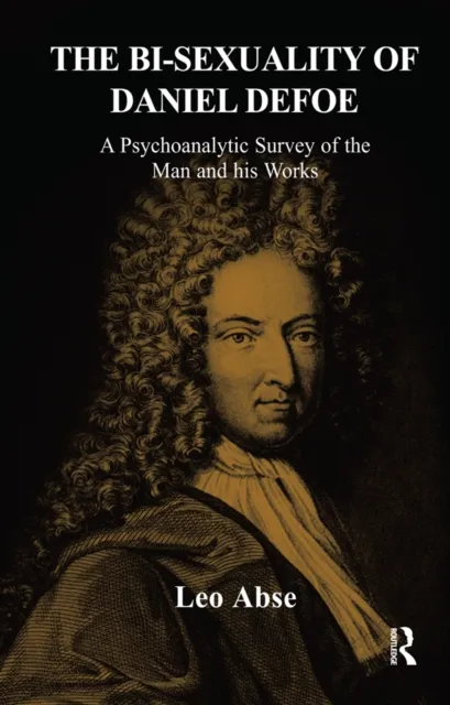 Bi-sexuality of Daniel Defoe
