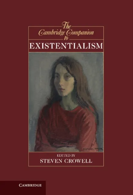 Cambridge Companion to Existentialism