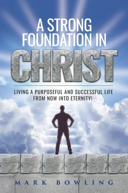 Strong Foundation In Christ
