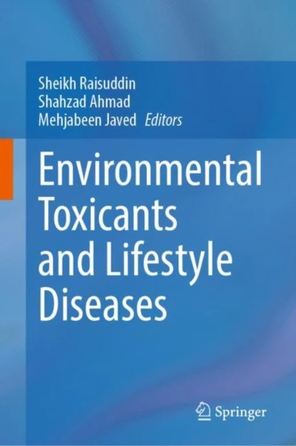 Environmental Toxicants and Lifestyle Diseases